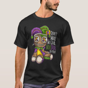 Camiseta Faça-Me Ir Todos Os Figurinos Da Voodoo Doll Mardi