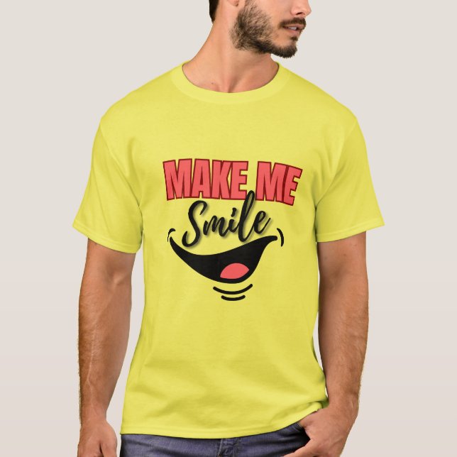 Camiseta Faça-me Sorrir (Frente)