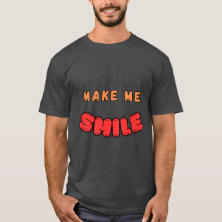 Camiseta FAÇA-ME SORRIR T-shirt