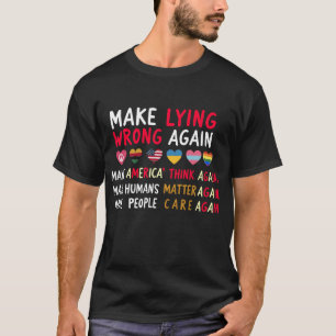 Camiseta Faça Mentir Errado Novamente - Política S