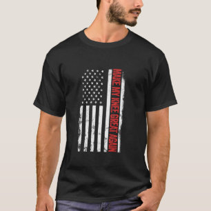 Camiseta Faça Meu Joelho Ótimo Novamente Roupa Divertida de