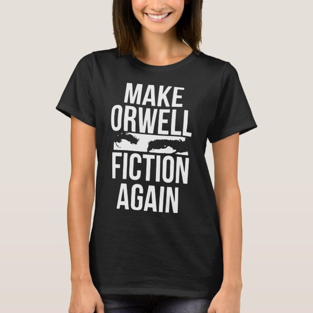 Camiseta faça novamente a ficção do orwell, t-shirts de hip (Frente)
