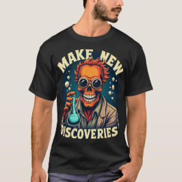 Camiseta Faça novas descobertas - Arte Crônica Mádica do Ci