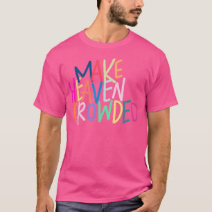 Camiseta Faça o Céu Lotado
