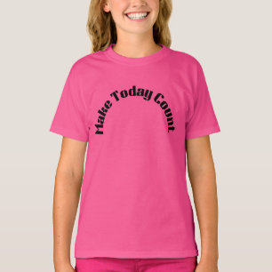 Camiseta Faça o Dia Contar Camiseta Inspiradora