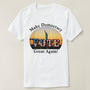 Camiseta Faça o Excelente da democracia de novo! VOTAÇÃO