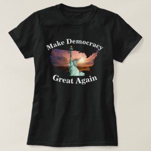 Camiseta Faça O Excelente Da Democracia Voltar A Registrar