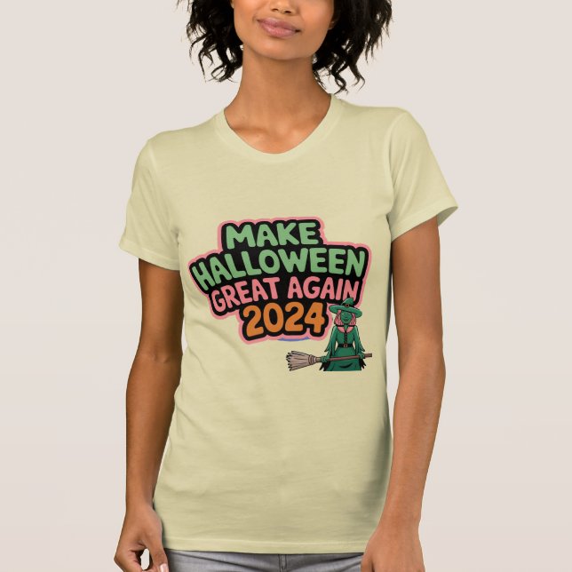 Camiseta Faça o Excelente do Dia das Bruxas de novo (Frente)