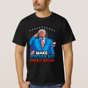 Camiseta Faça o Excelente do Dia dos Veteranos novamente ba
