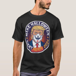 Camiseta Faça o Excelente do Halloween de novo trump T-Shir