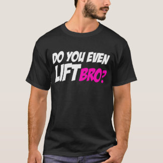 Camiseta Faça-o mesmo elevador Bro