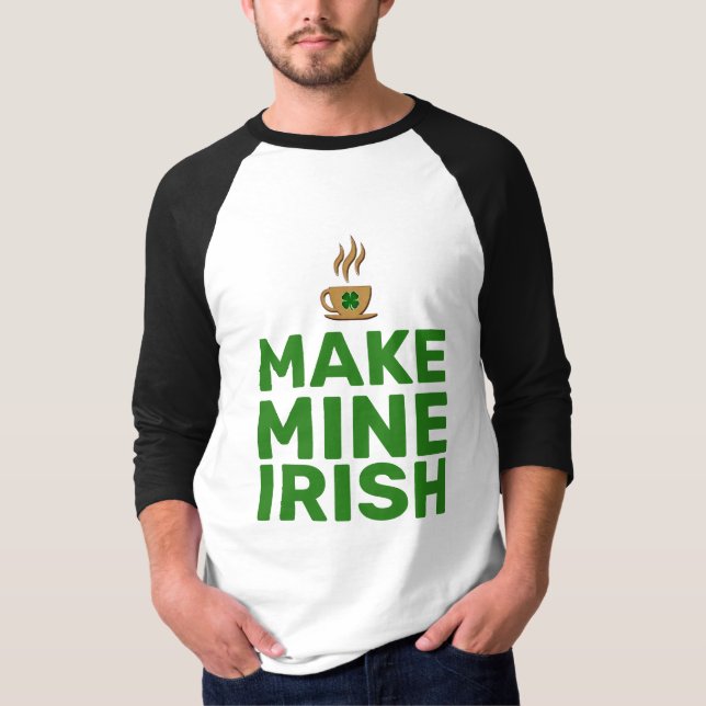 Camiseta Faça o Meu Irlandês (Frente)