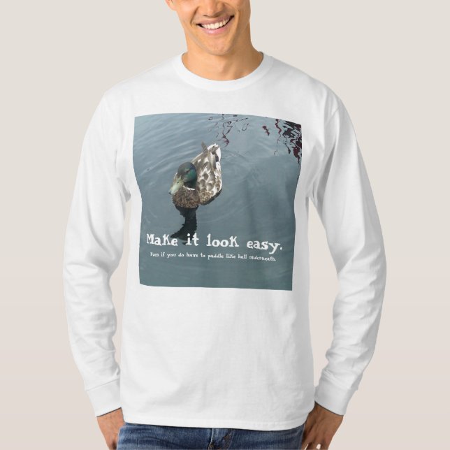Camiseta Faça-o olhar fácil (Frente)