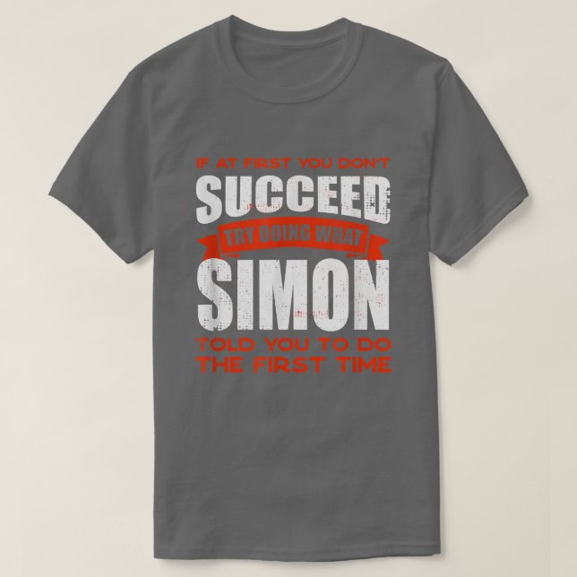 Camiseta Faça o que Simon lhe disse para fazer amizades, ch (Frente do Design)