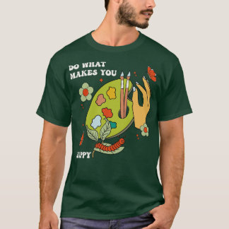 Camiseta Faça o que te faz feliz
