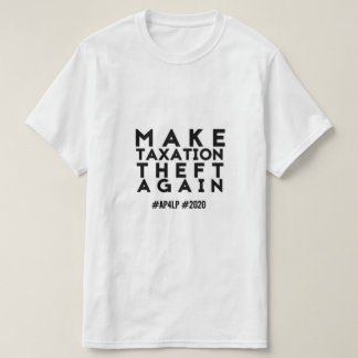 Camiseta Faça o roubo outra vez - AP4LP 2020 da tributação