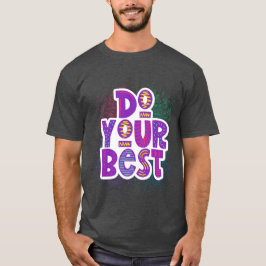 Camiseta Faça o seu melhor