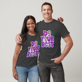 Camiseta Faça o seu melhor