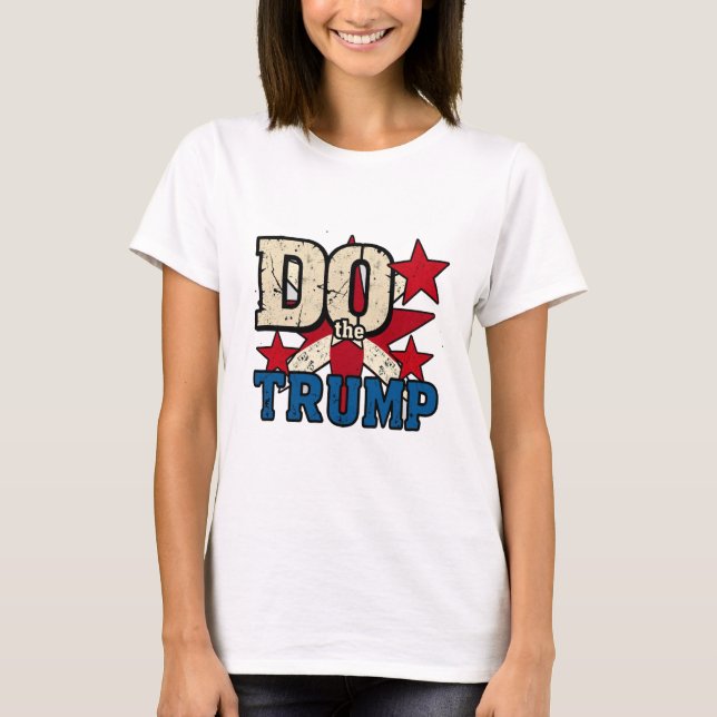 Camiseta Faça o Trump (Frente)