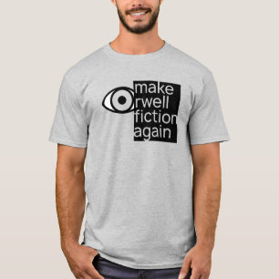 Camiseta Faça Orwell Ficção Novamente