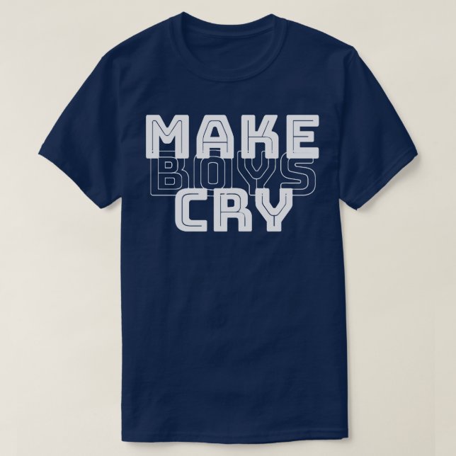 Camiseta Faça os meninos chorarem 1 (Frente do Design)
