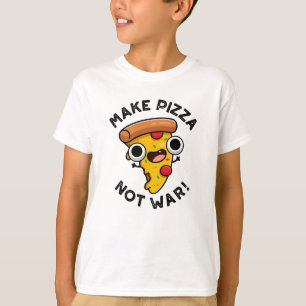 Camiseta Faça Pizza Não Guerra Piada Engraçada De Paz