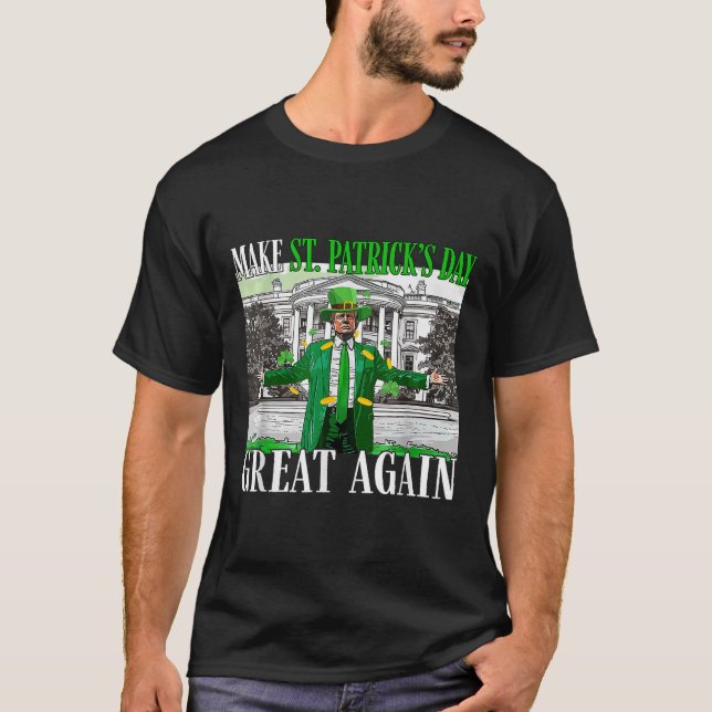 Camiseta Faça Ruas, Excelente Do Dia Dos Patricks, Mais Uma (Frente)