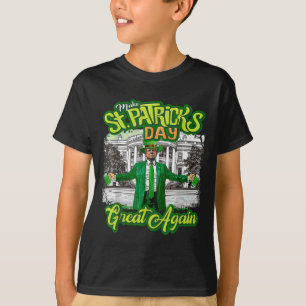 Camiseta Faça Ruas, Excelente Do Dia Dos Patricks, Mais Uma
