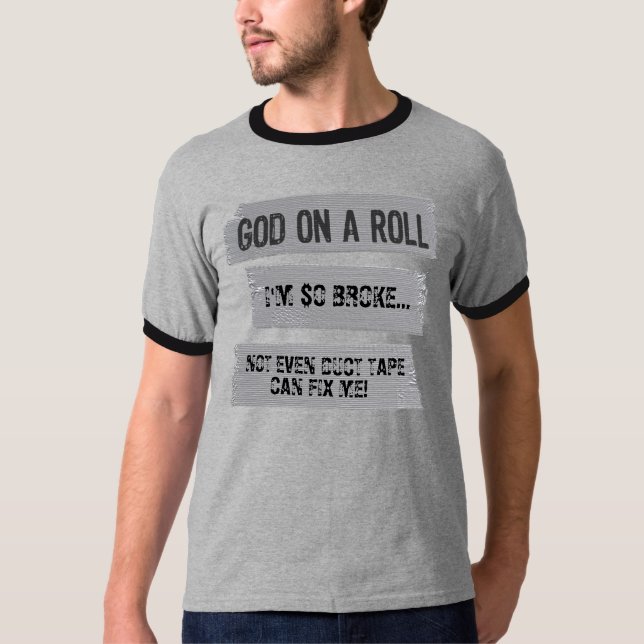 Camiseta FAÇA SEUS PRÓPRIOS: Deus em um provérbio engraçado (Frente)