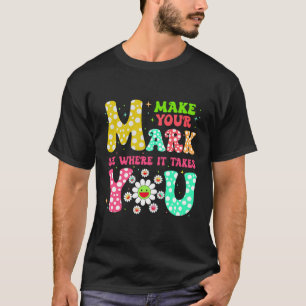 Camiseta Faça Sua Marca Divertida Ver Onde Te Leva Um Ponto