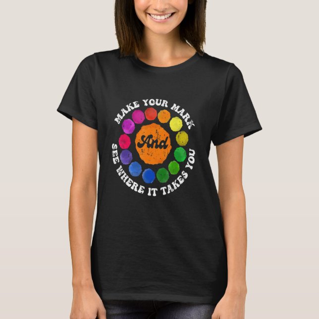 Camiseta Faça Sua Marca E Veja Onde Você Leva (Frente)