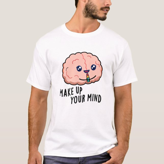 Camiseta Faça Sua Mente Engraçada Arma Cerebral (Frente)