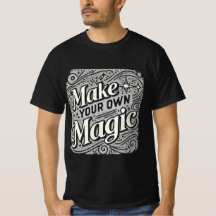 Camiseta Faça sua própria magia - Encantando a tipografia T