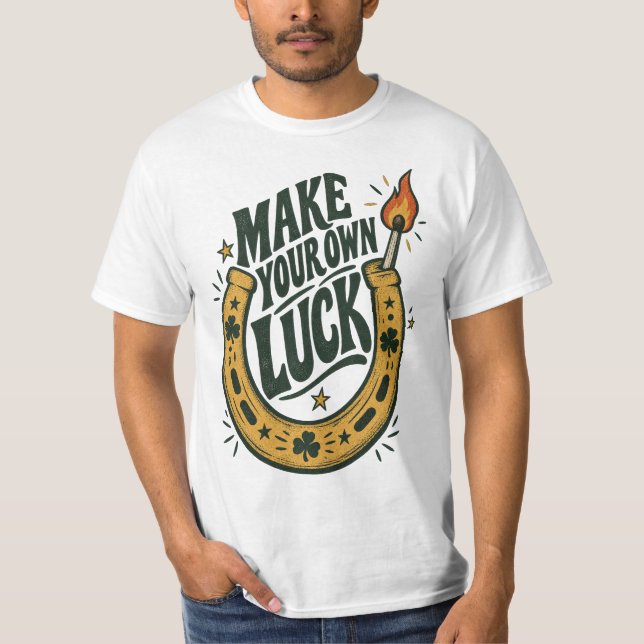 Camiseta Faça Sua Própria Sorte Sonhe Sem Limites  (Frente)