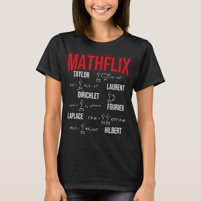 Camiseta Faça Sua Série Favorita De Mathflix Math Teache (Frente)