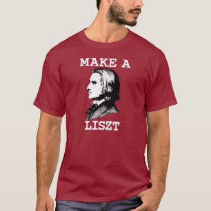 Camiseta Faça um Liszt