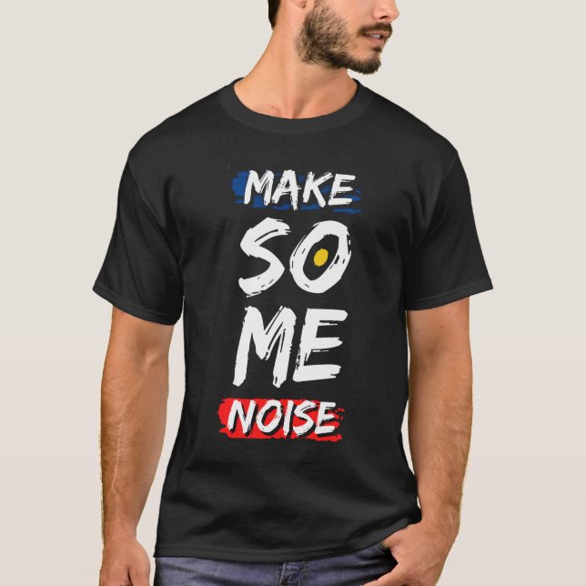 Camiseta Faça Um T-Shirt Ruído (Frente)
