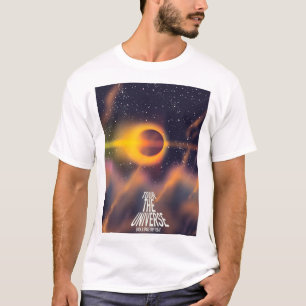 Camiseta Faça um tour pelo Universo "Reserve uma viagem hoj