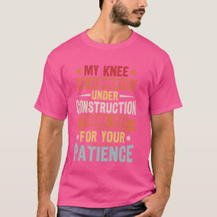 Camiseta Faça uma citação para uma substituição do joelho