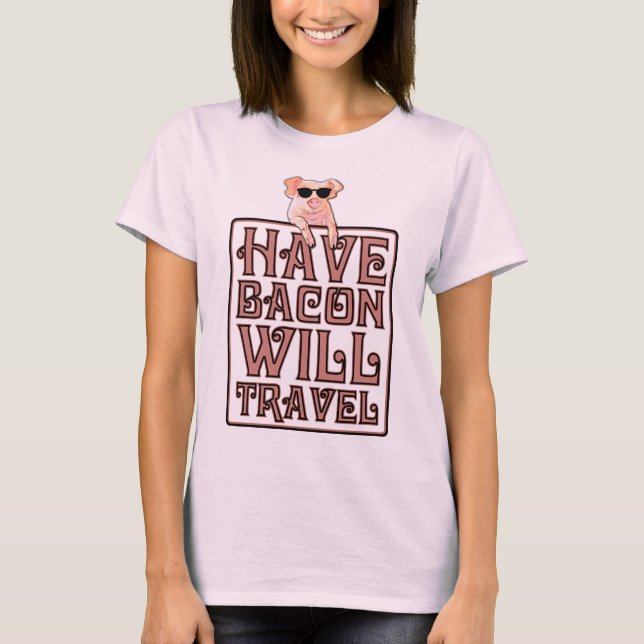 Camiseta Faça Viagem Pig Bacon (Frente)