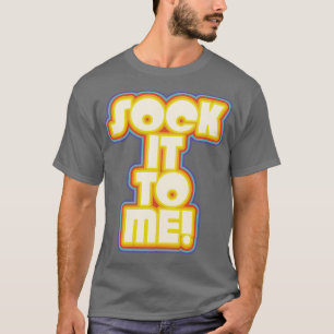 Camiseta Façam-me rir na fase de captura