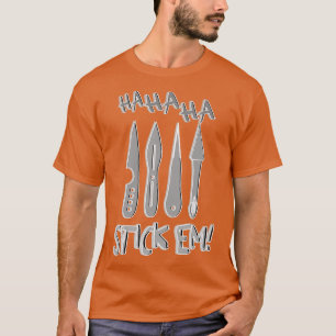 Camiseta Facas de Atiramento do Stickem HaHa