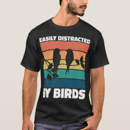 Camiseta Fácil Distração Por Aves Cute Bird Ownership Engra