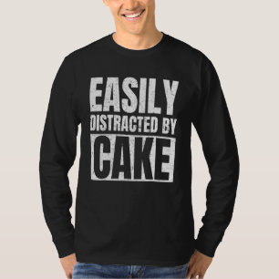 Camiseta Fácil Distração Por Bolo De Bolo De Bolo De Bolo