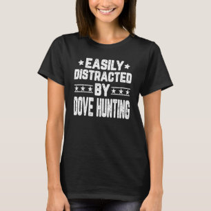 Camiseta Fácil Distração Por Caçador De Portas Caçador De P