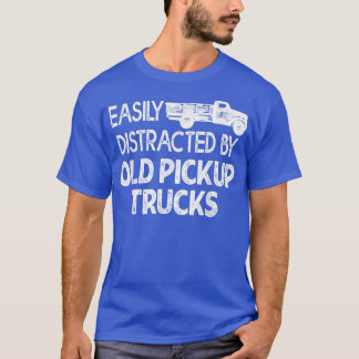 Camiseta Fácil Distração Por Caminhões Antigos Que Compram 