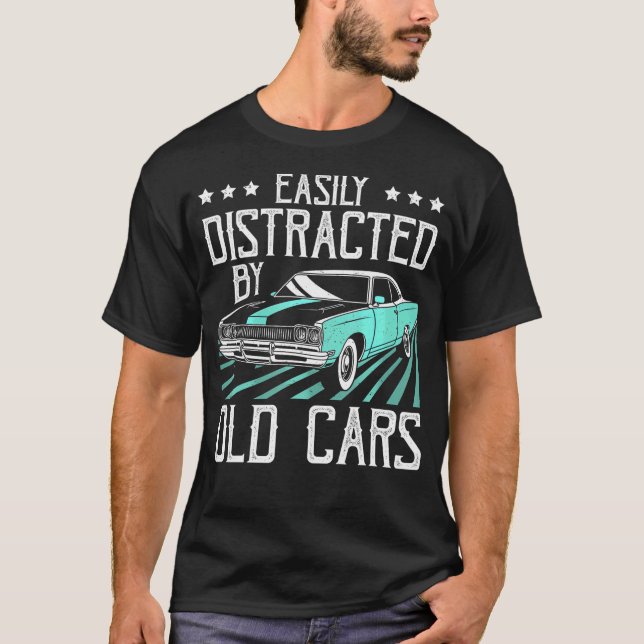 Camiseta Fácil Distração Por Carros Antigos, Cara Engraçada (Frente)
