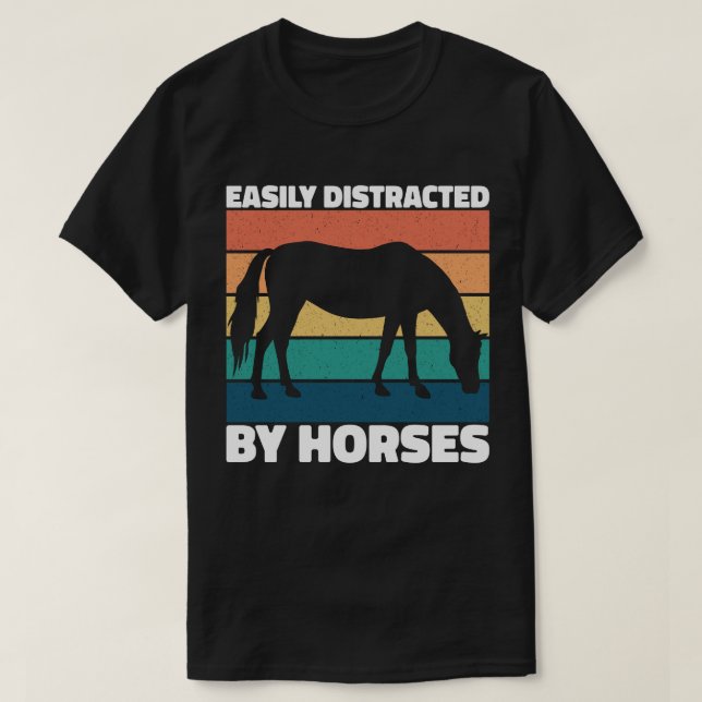 Camiseta Fácil Distração Por Cavalos Amantes Cute Pony Engr (Frente do Design)