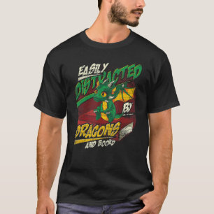 Camiseta Fácil Distração Por Dragões E Livros Lendo Boo