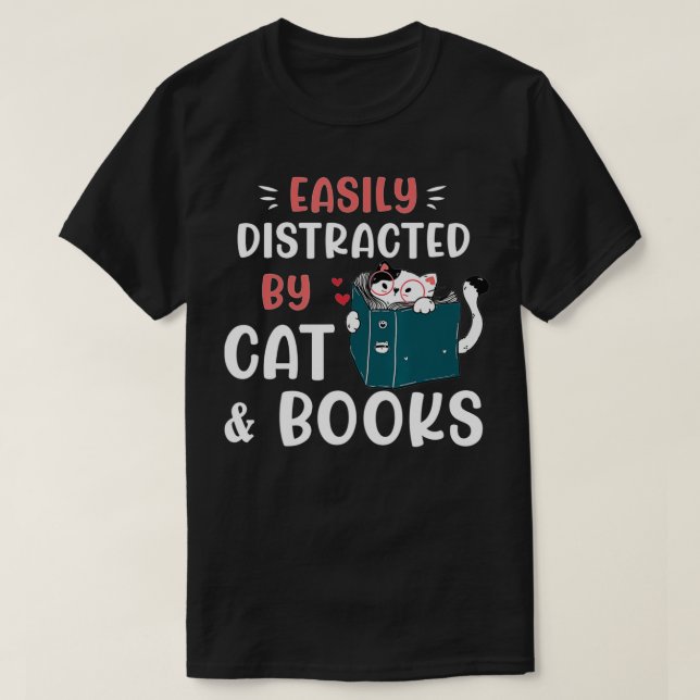 Camiseta Fácil distração por Gatos e Livros, Cat & Book Lo (Frente do Design)